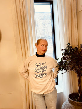 We Are The Women Crewneck