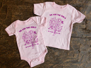 'We Are The Girls We've Been Waiting For' Designed by Flor Quiñones