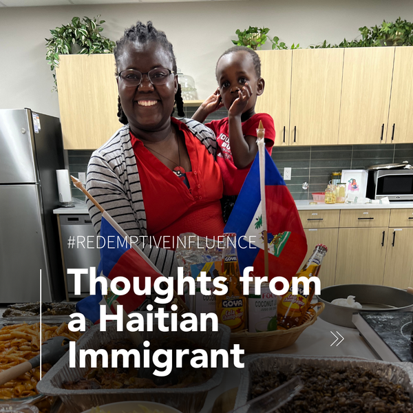 Thoughts from a Haitian Immigrant