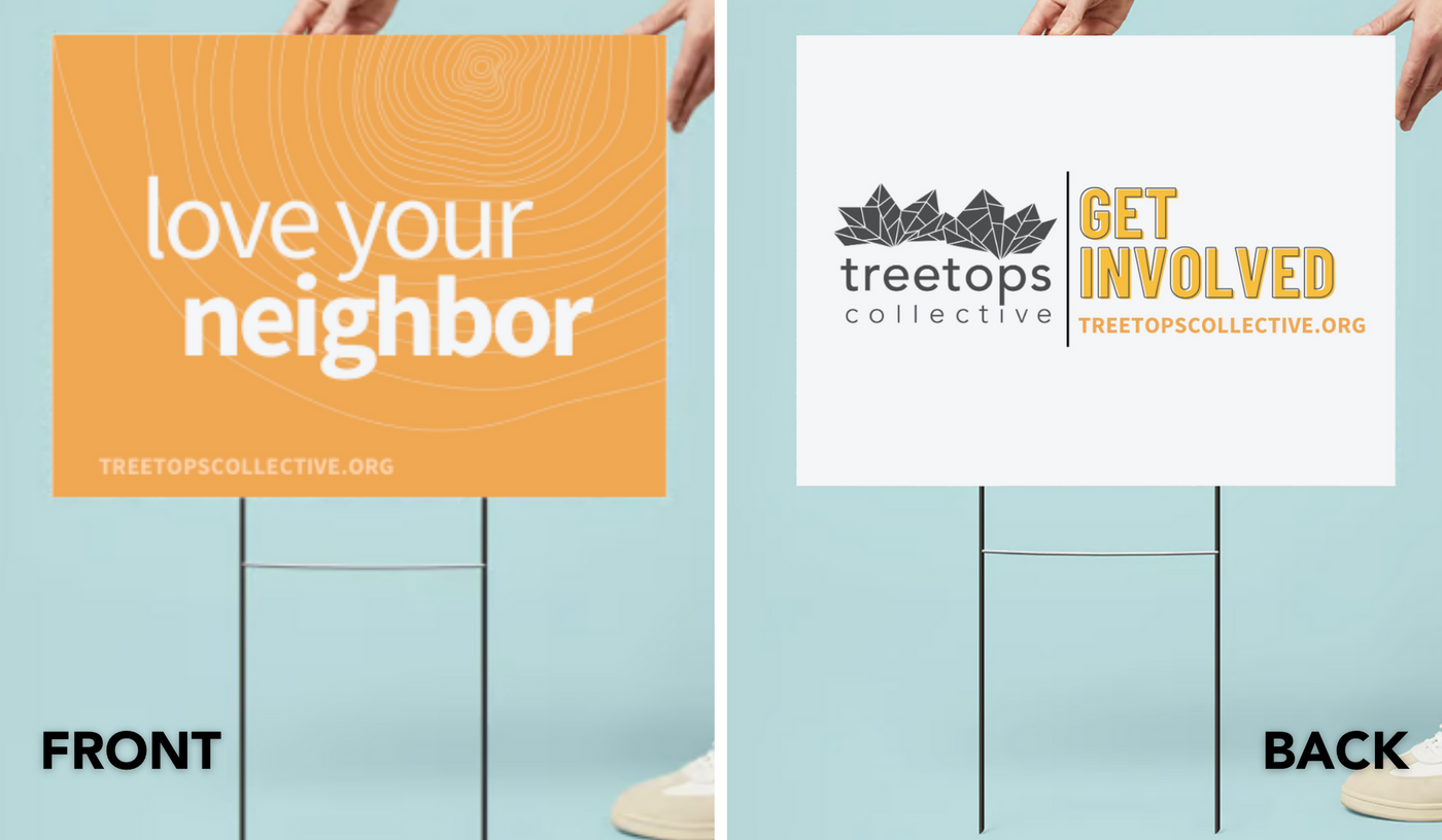 Treetops Yard Sign