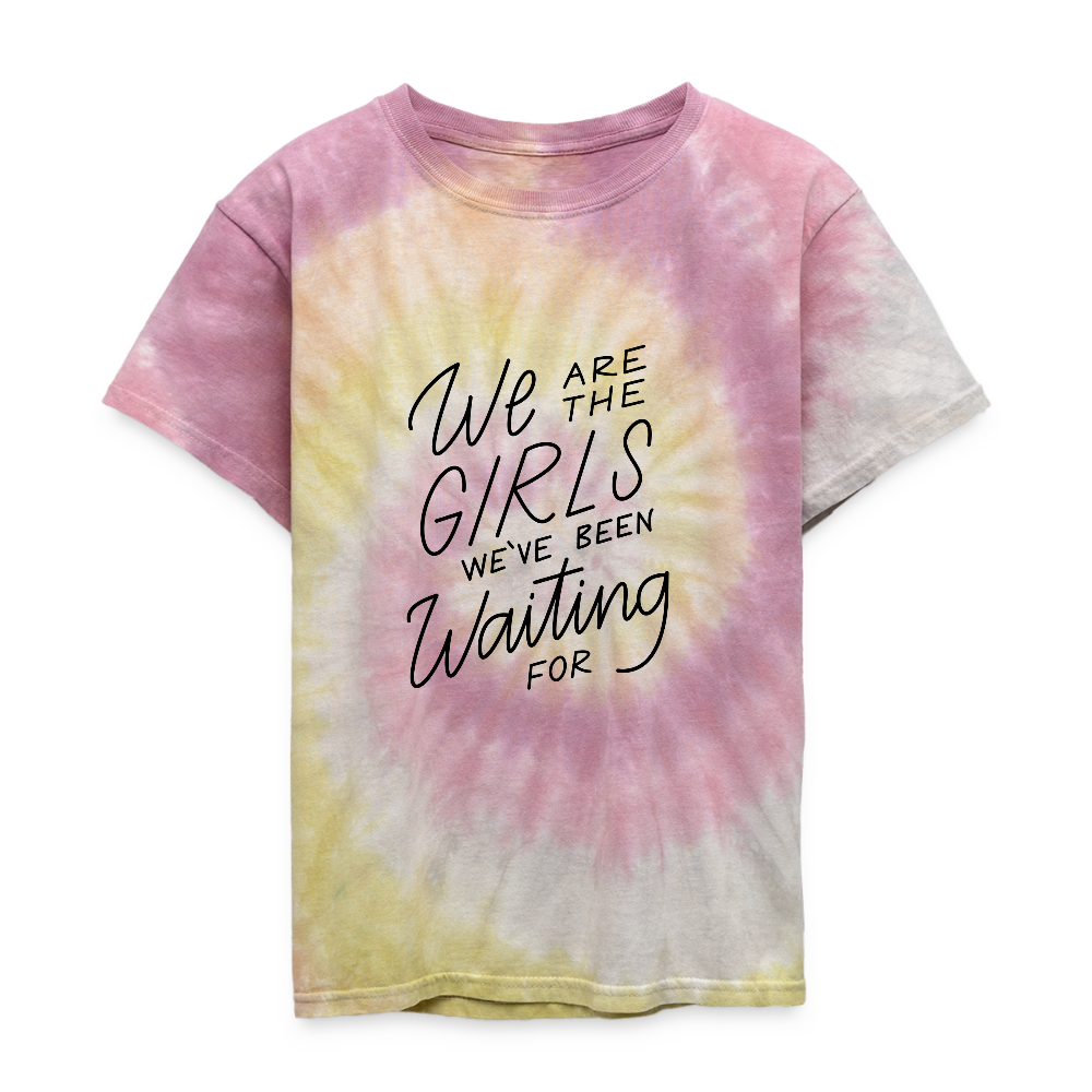 We Are The Girls We've Been Waiting For Kids' Tie Dye T-Shirt - Desert Rose