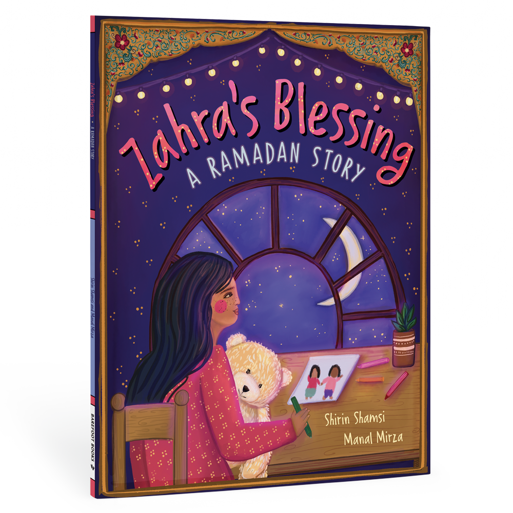 Zahra's Blessing: A Ramadan Story