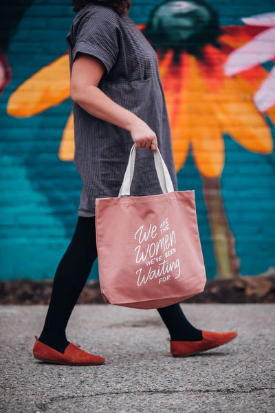 "We Are The Women" Tote