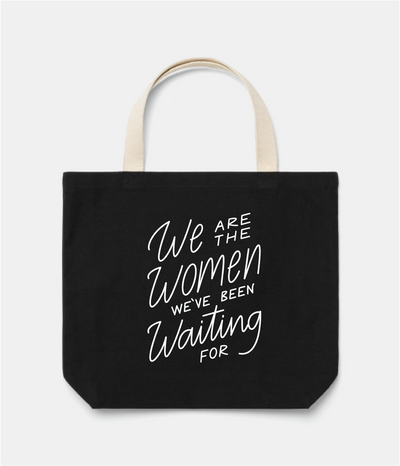 PREORDER "We Are The Women" Tote